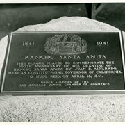 Photo of plaque placed on the grounds in 1941 commemorating the 100 years since granting Rancho Santa Anita to Hugo Reid.