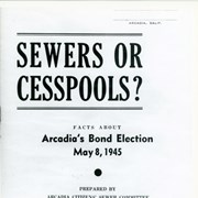 Cover of a flyer prepared by a citizen's group supporting passage of bonds to be voted on by City.  Money would be used to install a complete sewer system.